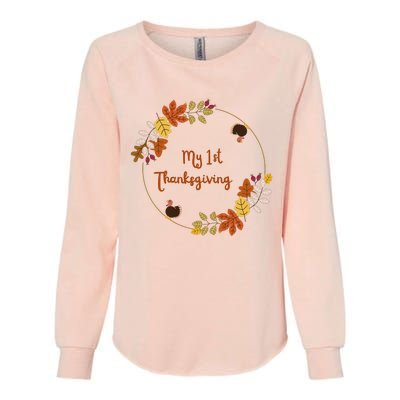 My 1st Thanksgiving. Thanksgiving Onepiece. Baby Thanksgiving. Turkey Day. Thank Womens California Wash Sweatshirt