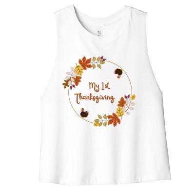 My 1st Thanksgiving. Thanksgiving Onepiece. Baby Thanksgiving. Turkey Day. Thank Women's Racerback Cropped Tank