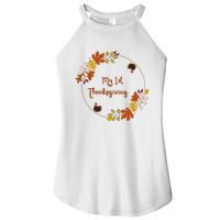 My 1st Thanksgiving. Thanksgiving Onepiece. Baby Thanksgiving. Turkey Day. Thank Women’s Perfect Tri Rocker Tank