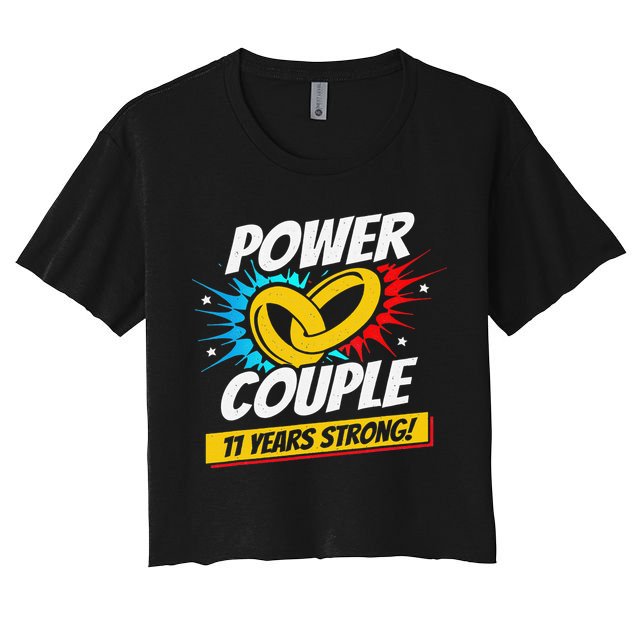 Married 11 Years Power Couple 11th Wedding Anniversary Crop Top