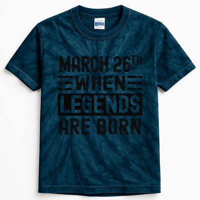 March 26th Bday March 26 Birthday Gift Kids Tie-Dye T-Shirt