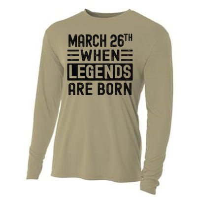 March 26th Bday March 26 Birthday Gift Cooling Performance Long Sleeve Crew