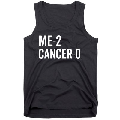 Me 2 Cancer 0 I Beat Cancer Twice Brave Survivor Cute Tank Top