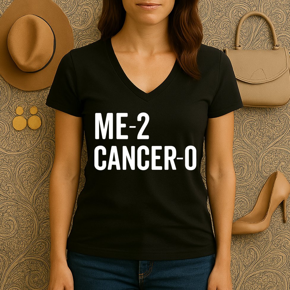 Me 2 Cancer 0 I Beat Cancer Twice Brave Survivor Cute Women's V-Neck T-Shirt