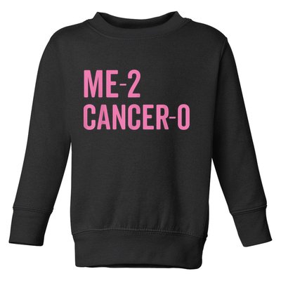 Me 2 Cancer 0 I Beat Breast Cancer Twice Survivor Cute Toddler Sweatshirt