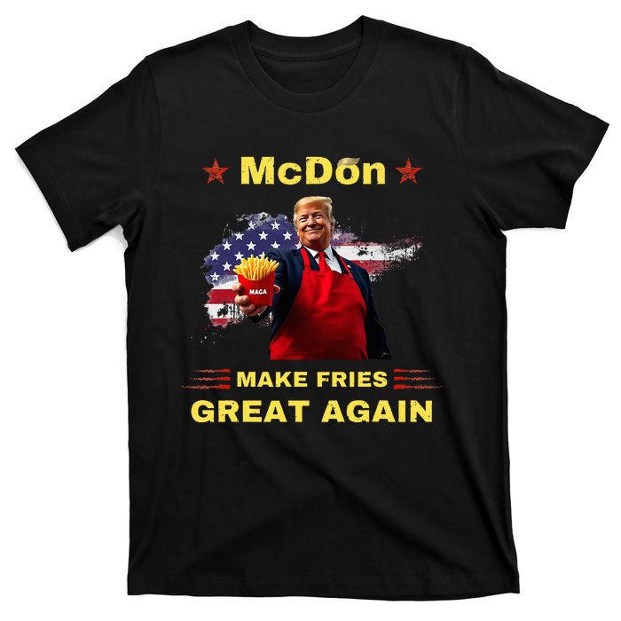 Mcdon 2024 Donald Trump French Fry Cooking Friesff T-Shirt