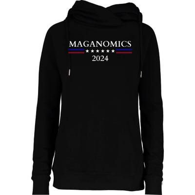 Maganomics 2024 Donald Trump 2024 Womens Funnel Neck Pullover Hood