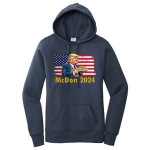 Mcdon 2024 Donald Trump Fast Food French Fries Women's Pullover Hoodie