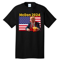 Mcdon 2024 Funny Donald Trump Cooking Fries Tall T-Shirt