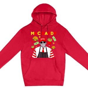 Mcdon 2024 Funny Donald Trump French Fry Cooking Fries Premium Pullover Hoodie