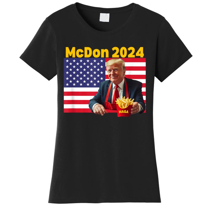 Mcdon 2024 Funny Donald Trump French Fry Cooking Fries Women's T-Shirt