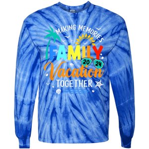 Matching 2024 Family Vacation Making Memories Together Tie-Dye Long Sleeve Shirt