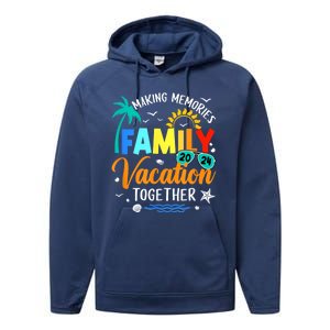 Matching 2024 Family Vacation Making Memories Together Performance Fleece Hoodie