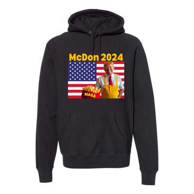 Mcdon 2024 Funny Donald Trump French Fry Cooking Fries Premium Hoodie