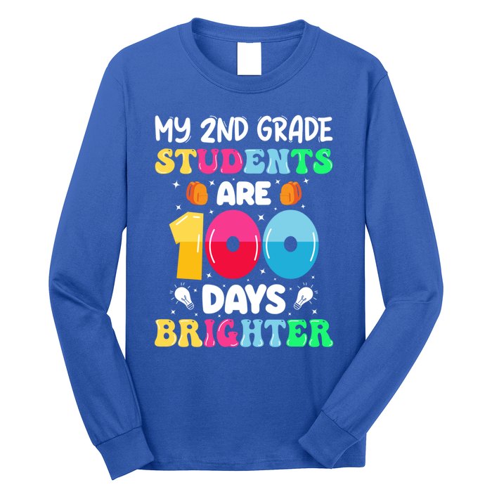 My 2nd Grade Students Are 100 Days Brighter 100 Days Of Gift Long Sleeve Shirt