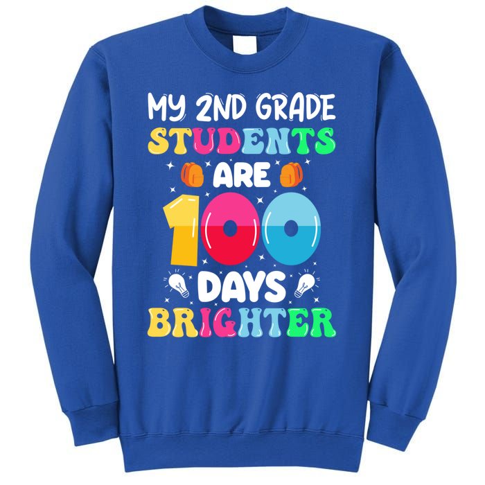 My 2nd Grade Students Are 100 Days Brighter 100 Days Of Gift Sweatshirt