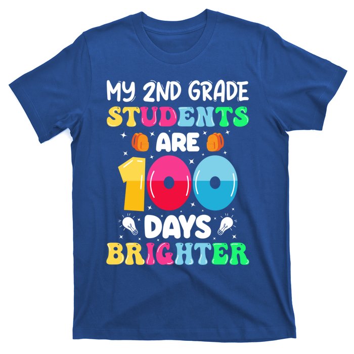 My 2nd Grade Students Are 100 Days Brighter 100 Days Of Gift T-Shirt