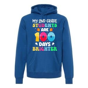 My 2nd Grade Students Are 100 Days Brighter 100 Days Of Gift Premium Hoodie