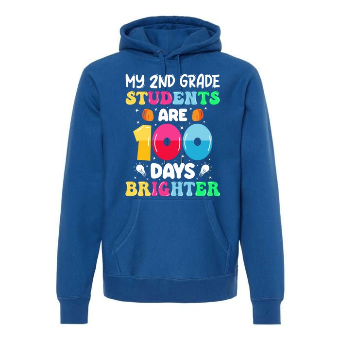 My 2nd Grade Students Are 100 Days Brighter 100 Days Of Gift Premium Hoodie