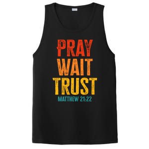 Matthew 21:22 Great Gift Pray Wait Trust Sunset Colors Gift PosiCharge Competitor Tank