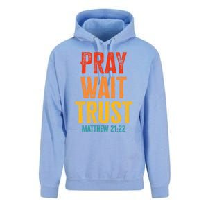 Matthew 21:22 Great Gift Pray Wait Trust Sunset Colors Gift Unisex Surf Hoodie