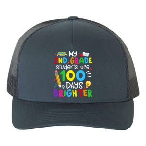 My 2nd Grade Students Are 100 Days Brighter 100th Day School Gift Yupoong Adult 5-Panel Trucker Hat