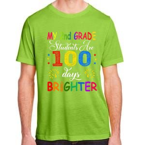 My 2nd Grade Students Are 100 Days Brighter Funny Gift Teachers Gift Adult ChromaSoft Performance T-Shirt