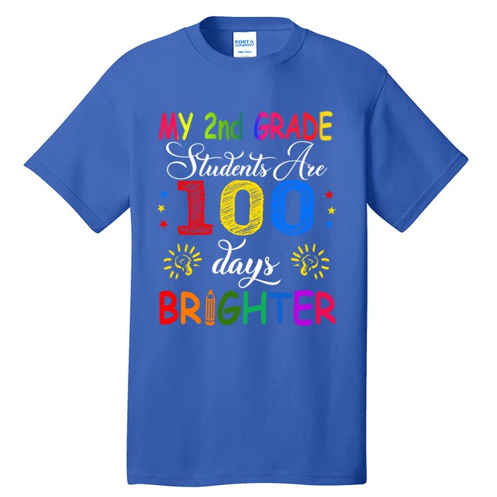 My 2nd Grade Students Are 100 Days Brighter Funny Gift Teachers Gift Tall T-Shirt