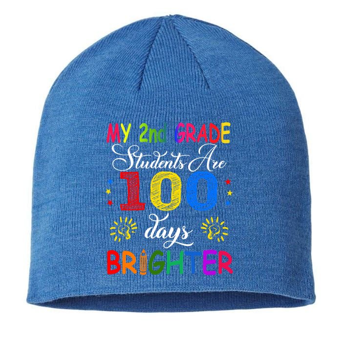 My 2nd Grade Students Are 100 Days Brighter Funny Gift Teachers Gift Sustainable Beanie