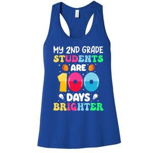 My 2nd Grade Students Are 100 Days Brighter 100 Days Of Meaningful Gift Women's Racerback Tank