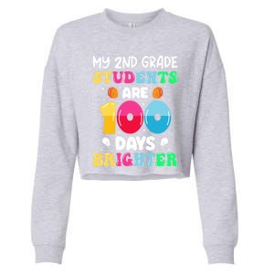 My 2nd Grade Students Are 100 Days Brighter 100 Days Of Meaningful Gift Cropped Pullover Crew