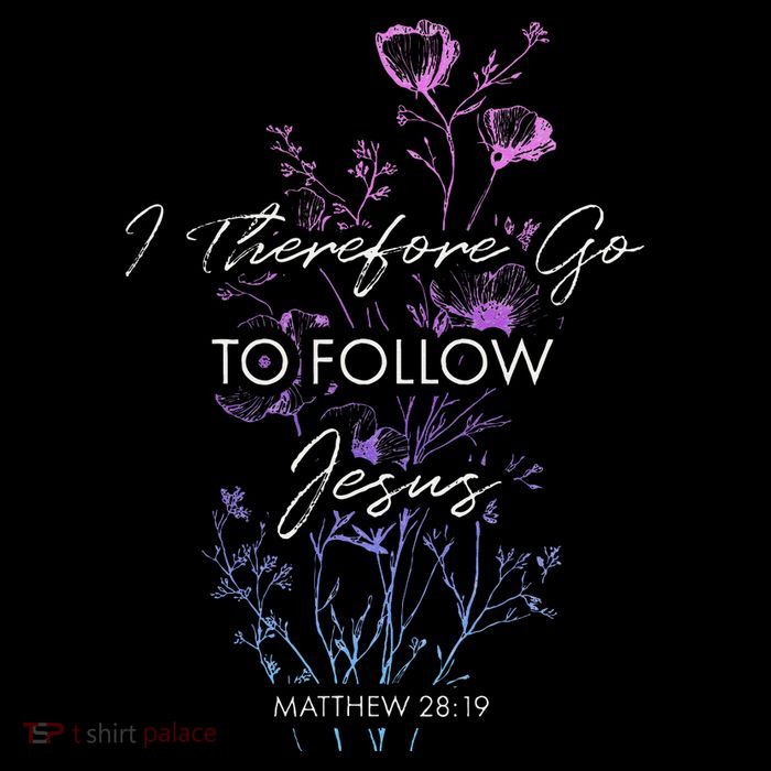 Matthew 2819 I Follow Jesus Baptism Baptized Christian Tall T-Shirt