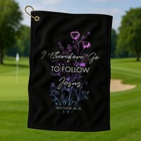 Matthew 2819 I Follow Jesus Baptism Baptized Christian Golf Towel