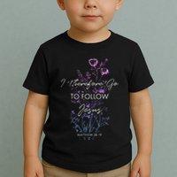 Matthew 2819 I Follow Jesus Baptism Baptized Christian Toddler T-Shirt