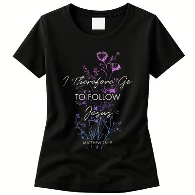 Matthew 2819 I Follow Jesus Baptism Baptized Christian Womens T-Shirt