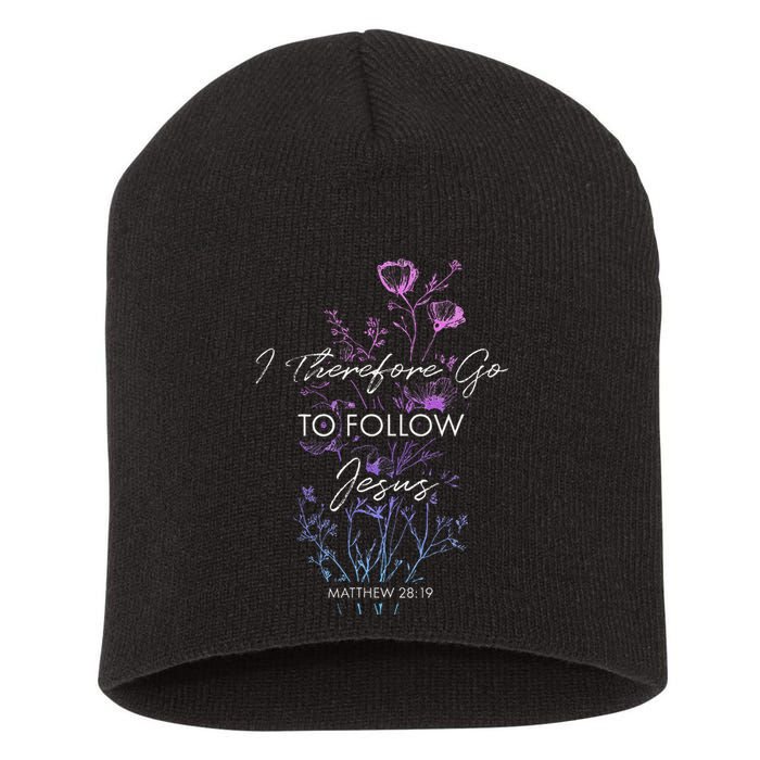Matthew 2819 I Follow Jesus Baptism Baptized Christian Short Acrylic Beanie