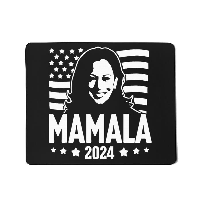 Mamala 2024 Kamala Harris For President Mousepad