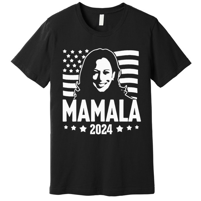 Mamala 2024 Kamala Harris For President Premium T-Shirt