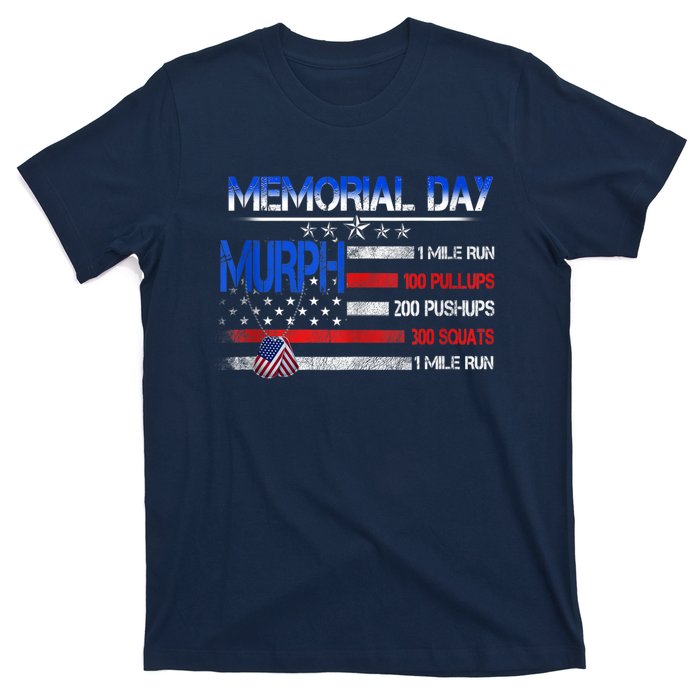 Murph 2022 Memorial Day Shirt Patriotic Day Tee T-Shirt