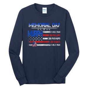 Murph 2022 Memorial Day Shirt Patriotic Day Tee Tall Long Sleeve T-Shirt