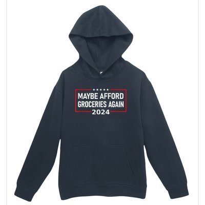 Maga 2024 Maybe Afford Groceries Again Retro Trump 2024 Urban Pullover Hoodie