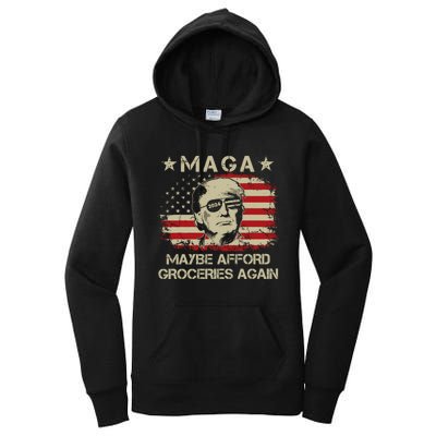 Maga 2024 Maybe Afford Groceries Again Retro Trump 2024 Women's Pullover Hoodie