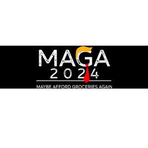 Maga 2024 Maybe Afford Groceries Again Retro Trump 2024 Bumper Sticker