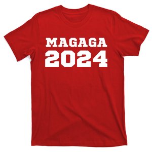 MAGAGA 2024 Magaga Make America Great And Glorious Again Trump 2024 T-Shirt