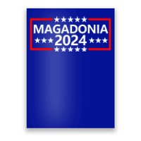 Magadonia 2024 Trump Voter Proud Trump Supporter Magadonian Poster