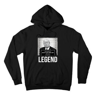 Mugshot 2024 Trump Legend Tall Hoodie