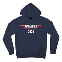 Magadonia 2024 Trump Voter Proud Trump Supporter Magadonian Tall Hoodie