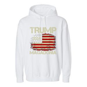 Magadonia 2024 Trump Supporter Proud Trump Voter Magadonian Garment-Dyed Fleece Hoodie