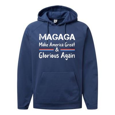 MAGAGA 2024 Trump 2024 Make America Great And Glorious Again Performance Fleece Hoodie