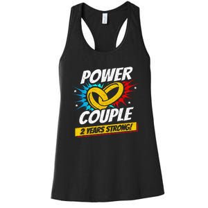 Married 2 Years Power Couple 2nd Wedding Anniversary Women's Racerback Tank